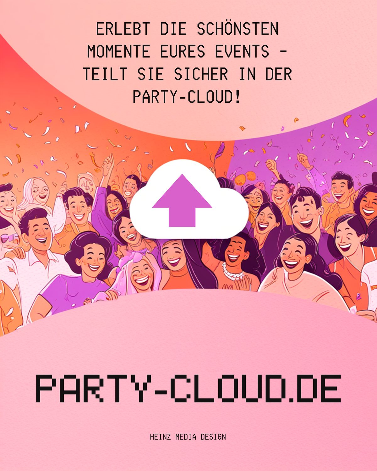 Party-Cloud Werbemotiv: feiernde Menschen mit Konfetti und einem Upload-Cloud-Symbol
